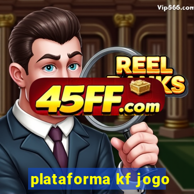 plataforma kf jogo